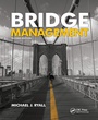 Cover: Bridge Management, Second Edition - CRC Press