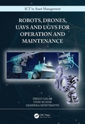 Cover: Robots, Drones, UAVs and UGVs for Operation and Maintenance - CRC Press