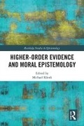 Cover: Higher-Order Evidence and Moral Epistemology - Routledge