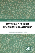 Cover: Governance Ethics in Healthcare Organizations - Routledge