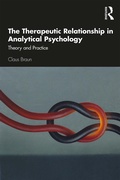 Bild: The Therapeutic Relationship in Analytical Psychology - Routledge