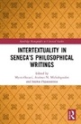 Cover: Intertextuality in Seneca's Philosophical Writings - Routledge