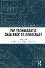 Cover: The Technocratic Challenge to Democracy - Taylor & Francis