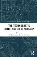 Cover: The Technocratic Challenge to Democracy - Taylor & Francis