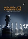 Cover: Mid and Late Career Issues - Routledge