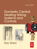 Cover: Domestic Central Heating Wiring Systems and Controls - Routledge