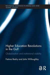 Enlarge image Cover: Higher Education Revolutions in the Gulf - Routledge