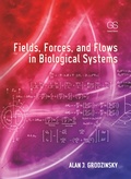 Cover: Fields, Forces, and Flows in Biological Systems - Garland Science