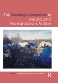 Cover: Routledge Companion to Media and Humanitarian Action - Routledge