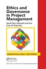 Cover: Ethics and Governance in Project Management - CRC Press