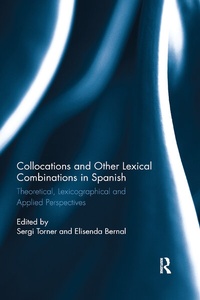 Abbildung von: Collocations and other lexical combinations in Spanish - Routledge