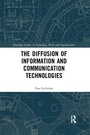 Cover: The Diffusion of Information and Communication Technologies - Routledge