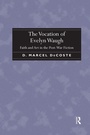 Cover: The Vocation of Evelyn Waugh - Routledge