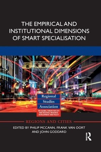 Enlarge image Cover: The Empirical and Institutional Dimensions of Smart Specialisation - Routledge