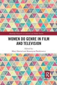 Abbildung von: Women Do Genre in Film and Television - Routledge
