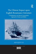 Cover: The Chinese Impact upon English Renaissance Literature - Routledge