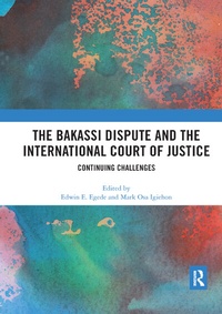 Abbildung von: The Bakassi Dispute and the International Court of Justice - Routledge