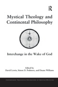 Cover: Mystical Theology and Continental Philosophy - Routledge