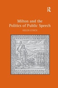 Cover: Milton and the Politics of Public Speech - Routledge