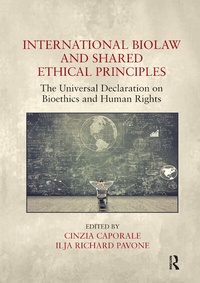 Abbildung von: International Biolaw and Shared Ethical Principles - Routledge