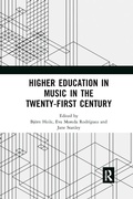 Cover: Higher Education in Music in the Twenty-First Century - Routledge