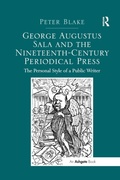 Cover: George Augustus Sala and the Nineteenth-Century Periodical Press - Routledge