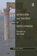 Cover: Divination and Theurgy in Neoplatonism - Routledge
