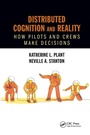 Cover: Distributed Cognition and Reality - CRC Press