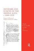 Cover: Denmark and Europe in the Middle Ages, c.1000?1525 - Routledge