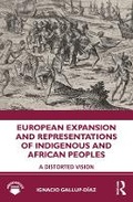Cover: European Expansion and Representations of Indigenous and African Peoples - Routledge
