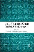 Cover: The Occult Imagination in Britain, 1875-1947 - Routledge