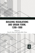 Cover: Building Regulations and Urban Form, 1200-1900 - Routledge