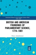 Cover: British and American Foundings of Parliamentary Science, 1774?1801 - Routledge
