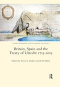 Cover: Britain, Spain and the Treaty of Utrecht 1713-2013 - Routledge