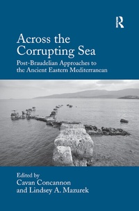 Enlarge image Cover: Across the Corrupting Sea - Routledge
