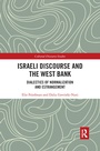 Cover: Israeli Discourse and the West Bank - Routledge