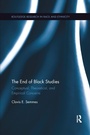 Cover: The End of Black Studies - Routledge
