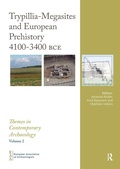 Cover: Trypillia Mega-Sites and European Prehistory - Routledge