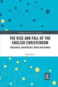 Enlarge image Cover: The Rise and Fall of the English Christendom - Routledge