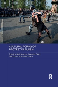 Enlarge image Cover: Cultural Forms of Protest in Russia - Routledge