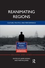 Cover: Reanimating Regions - Routledge