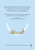 Cover: Anglo-Saxon Graves and Grave Goods of the 6th and 7th Centuries AD - Routledge