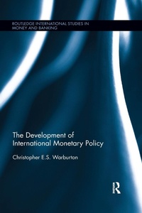 Abbildung von: The Development of International Monetary Policy - Routledge