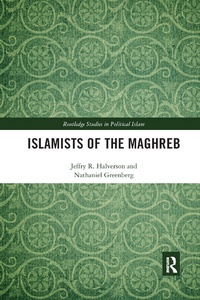 Enlarge image Cover: Islamists of the Maghreb - Routledge