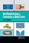 Cover: Novel Wearable Antennas for Communication and Medical Systems - CRC Press