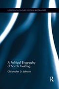 Cover: A Political Biography of Sarah Fielding - Routledge