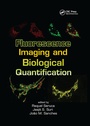 Cover: Fluorescence Imaging and Biological Quantification - CRC Press