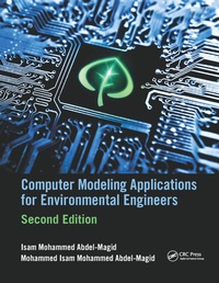 Enlarge image Cover: Computer Modeling Applications for Environmental Engineers - CRC Press