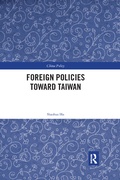 Cover: Foreign Policies toward Taiwan - Routledge