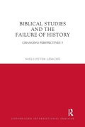 Cover: Biblical Studies and the Failure of History - Routledge